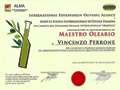 International Extravirgin Oliveoil Agency e Alma Conferiscono il Riconoscimento di: Maestro Oleario a Vincenzo Perrone